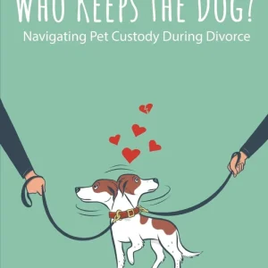 Who Keeps the Dog?